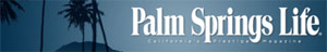 palm springs life magazine